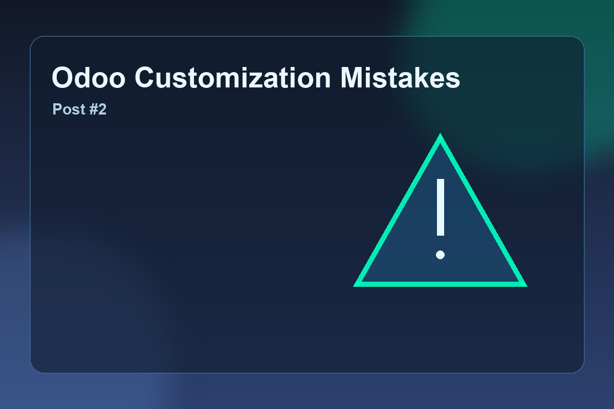 Common Odoo Customization Mistakes and How to Avoid Them